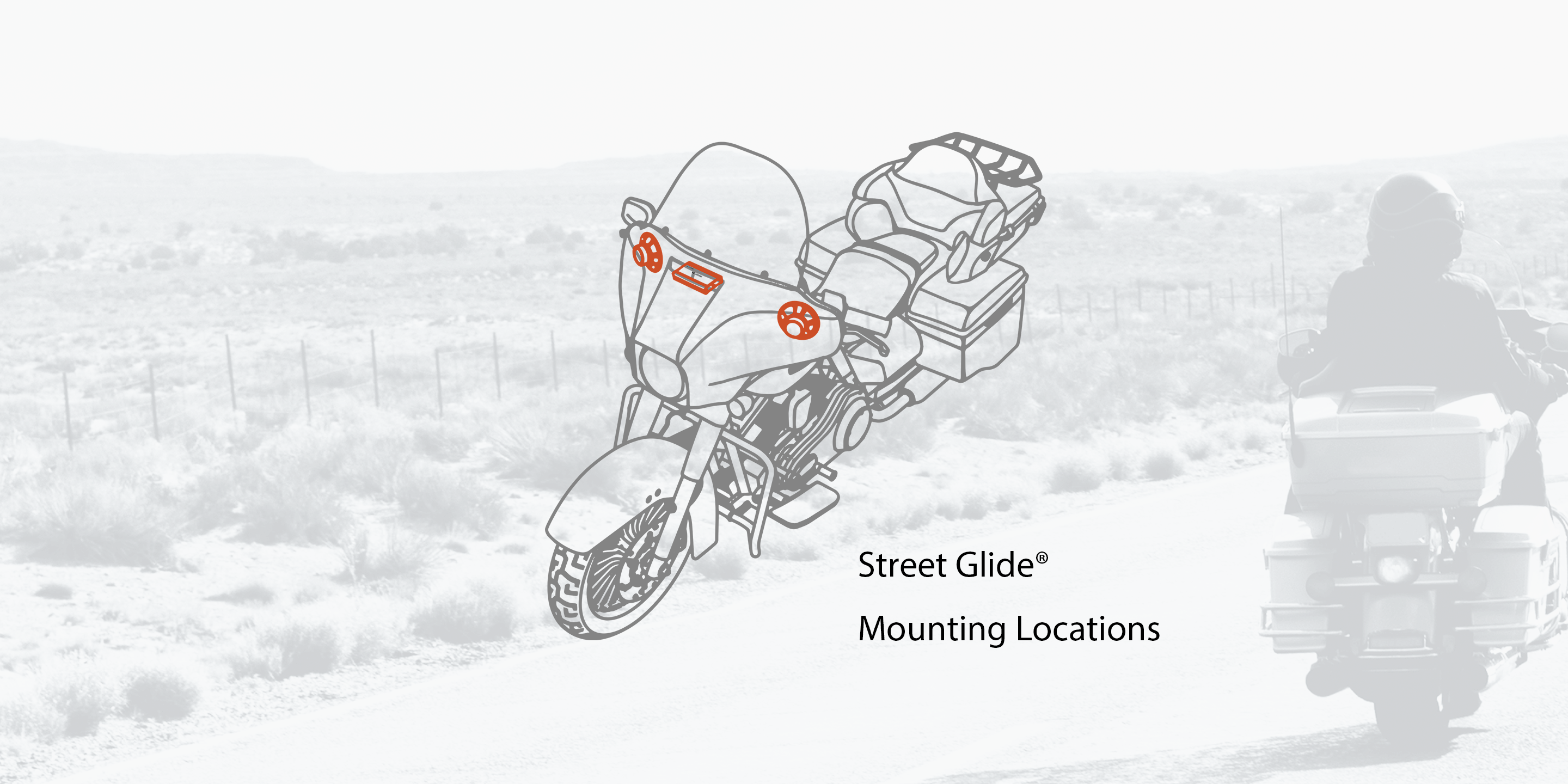 Street Glide® Mounting Locations